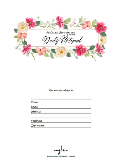 Floral daily notepad planner with contact information fields and motivational design
